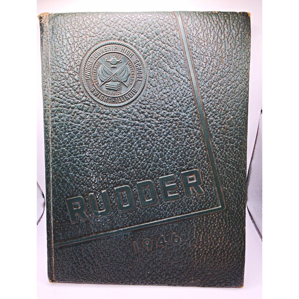 1946 Dwight Illinois Rudder Yearbook WWII Pearl Harbor Harald Christopher Navy